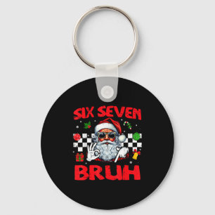 Weihnachten Santa Sechs Sieben Bruh 67 Meme 6 7 Mä Schlüsselanhänger