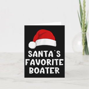 Weihnachten Santas Favorite Boater Funny Pajama Bo Karte