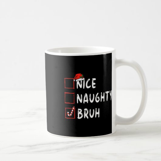 Weihnachten schöne grausame Weihnachtsliste Frauen Kaffeetasse (Rechts)