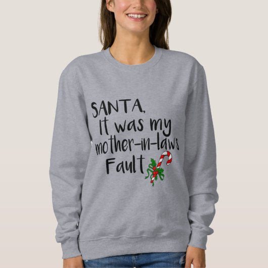 Weihnachten, Schwiegermutter, witzige Weihnachtsfe Sweatshirt (Vorderseite)