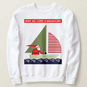 Weihnachten segeln sweatshirt