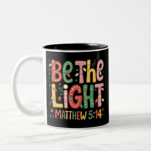 Weihnachten sei das Licht Xmas christlicher Feiert Zweifarbige Tasse