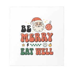 Weihnachten Sei Fröhlich Iss Gut Santa Design Notizblock