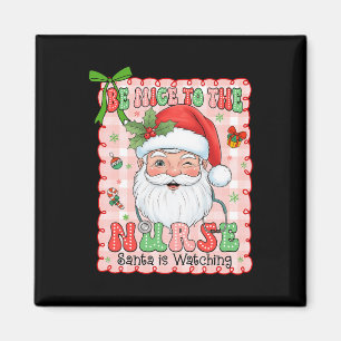 Weihnachten sei nett zum Krankenpfleger, den der W Magnet