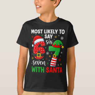 Weihnachten Six Seven Gen Alpha Meme T-Shirt