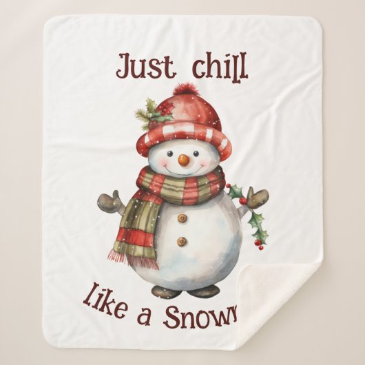 Weihnachten Snowman Just Chill Quote Spaß Wasserfa Sherpadecke (Vorderseite)