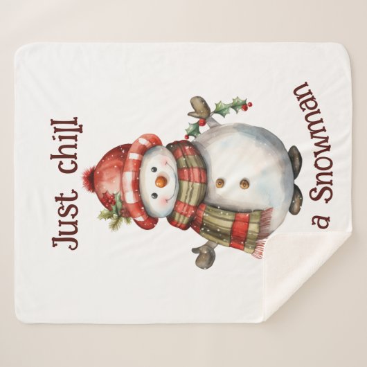 Weihnachten Snowman Just Chill Quote Spaß Wasserfa Sherpadecke (Vorderseite (Horizontal))