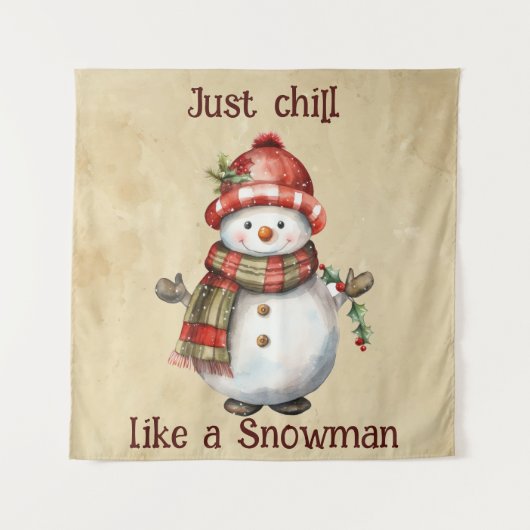 Weihnachten Snowman Just Chill Quote Spaß Wasserfa Wandteppich (Vorderseite)