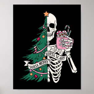 Weihnachten Sorta Merry Sorta Beängstigend Skeleto Poster