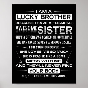 Weihnachten Spaß für Bruder von Schwester Ich bin Poster