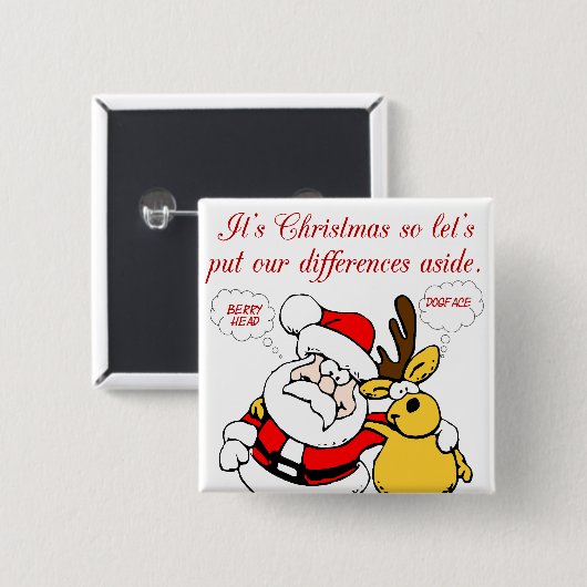 Weihnachten Spaß: Stopp Fighting & Reconcile Funny Button (Vorne & Hinten)