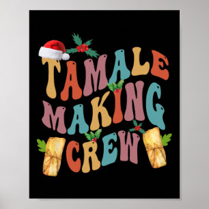 Weihnachten Tamale Crew Mexikos Food Family m Poster
