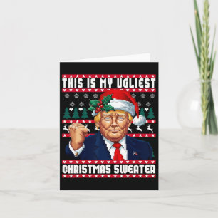 Weihnachten Trump Das ist mein hässlichster Weihna Karte