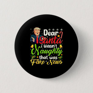 Weihnachten Trump Lieber Santa Falsche Nachrichten Button