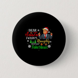 Weihnachten Trump Lieber Santa Falsche Nachrichten Button