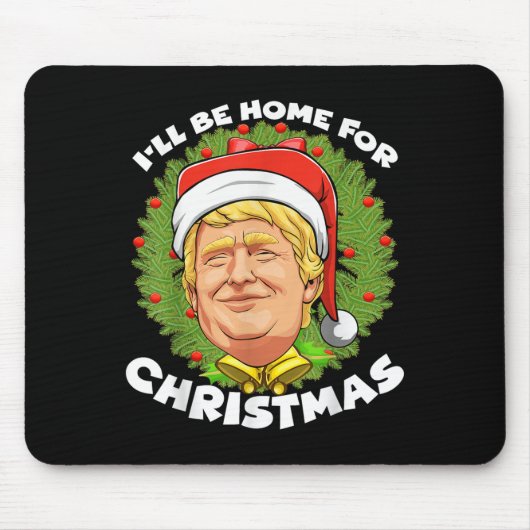 Weihnachten - Trump wird zu Weihnachten 20 Mousepad (Vorne)