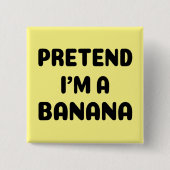 Weihnachten - Tu so, als wäre ich eine Banane Button (Vorderseite)