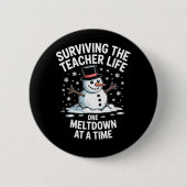 Weihnachten Überleben Lehrer Leben Melzension Weih Button (Vorderseite)