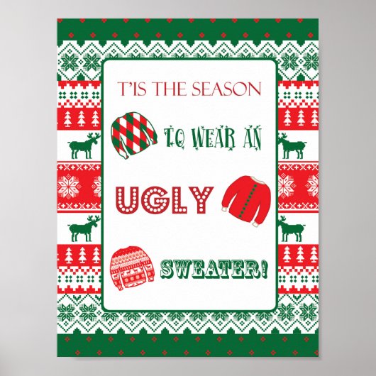 Weihnachten - Ugly Sweater - Tacky - Unterschreibe Poster (Vorne)