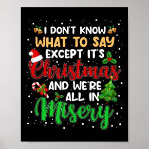 Weihnachten und wir sind alle in Not Spaß Weihnach Poster