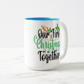 Weihnachten - unsere ersten Weihnachten zusammen T Zweifarbige Tasse (VorderseiteRechts)
