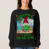 Weihnachten Urlaub am Strand Funny Gnome Sweatshirt (Vorderseite)