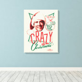 Weihnachten Urlaub Crazy Über Weihnachten Leinwanddruck (Insitu (Holzboden))