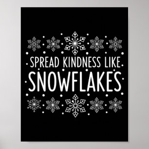 Weihnachten verbreitet Freundlichkeit wie Schneefl Poster