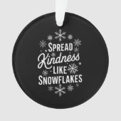 Weihnachten verbreitet Kindheit wie Schneeflocken  Ornament (Vorderseite)