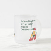 Weihnachten verkündet lustiges Angebot für Kaffee- Mattglastasse (VorderseiteRechts)