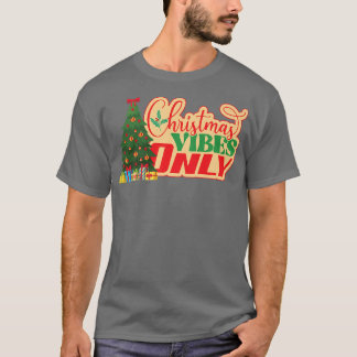 Weihnachten Vibes nur Weihnachten Weihnachtsmann S T-Shirt
