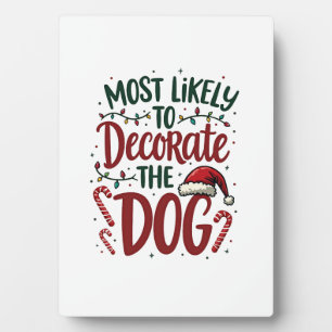 Weihnachten Wahrscheinlich Dekorieren Hund Xmas Fa Fotoplatte