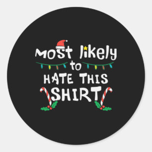 Weihnachten wahrscheinlich hasst diese Weihnachtsf Runder Aufkleber
