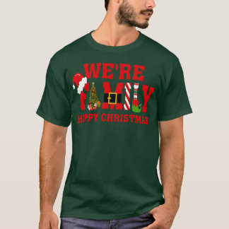 Weihnachten war Familie Happy Weihnachts-Apparel-G T-Shirt