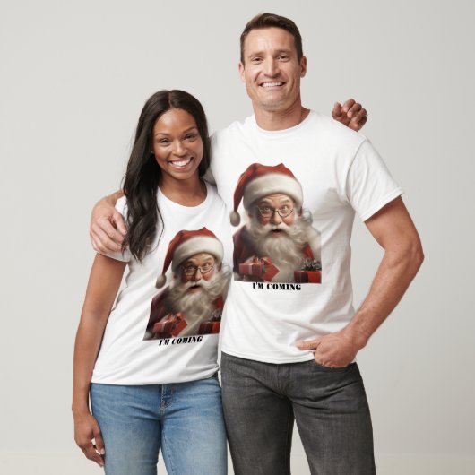 Weihnachten Weihnachten Der Weihnachtsmann kommt T-Shirt (Unisex)