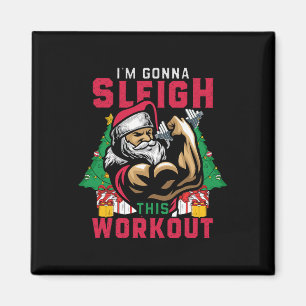 Weihnachten Weihnachten - Ich bin Gonna Sleigh Die Magnet