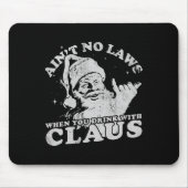 Weihnachten Weihnachten: keine Gesetze, wenn man m Mousepad (Vorne)