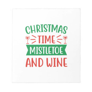 Weihnachten Weihnachten Mistletoe und Wein Notizblock