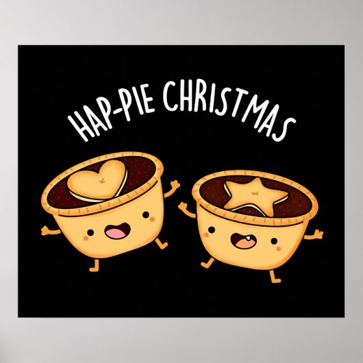 Weihnachten Weihnachten Weihnachten Pie Pun Dark B Poster (Vorne)