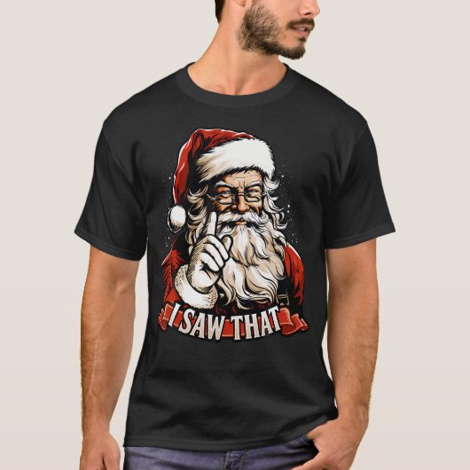 Weihnachten Weihnachten Weihnachtsmann Shirt sah i (Vorderseite)