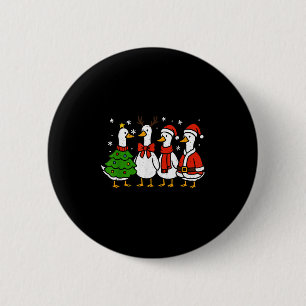 Weihnachten Weihnachtsgoose Albern Merry Goosemas  Button