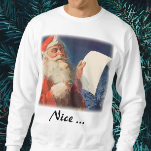 Weihnachten, Weihnachtsmann, Schöne Liste Sweatshirt