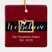 Weihnachten Weihnachtsmann Wir glauben, Familie Fo Keramikornament (Vorderseite)