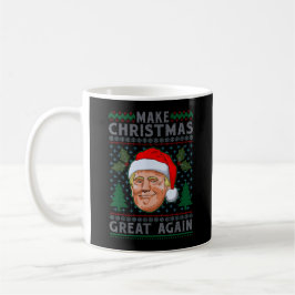 Weihnachten wieder großartig Funny Trump Ugly Xmas Kaffeetasse