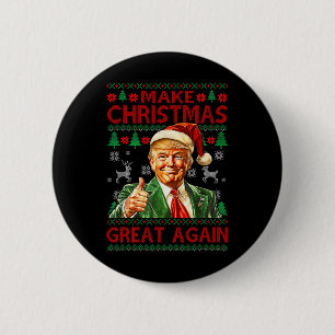 Weihnachten wieder großartig Funny Trump Weihnacht Button