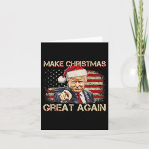 Weihnachten wieder großartig Weihnachten Trump Wei Karte