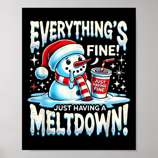 Weihnachten Winter Alles ist gut, nur ein Meltdo z Poster (Vorne)