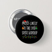 Weihnachten wird höchstwahrscheinlich die Arbeit d Button (Vorne & Hinten)