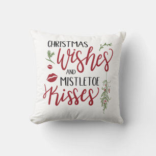 Weihnachten wünscht Mistletoe Kisses Quote Kissen