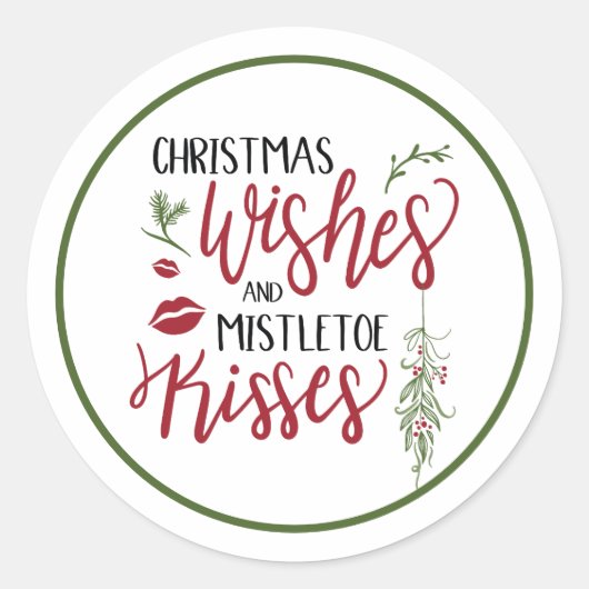 Weihnachten wünscht Mistletoe Kisses Quote Runder Aufkleber (Vorderseite)